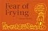 Fear of Frying (Ginger Tea Series)