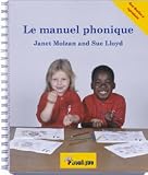 Le Manuel Phonique (Jolly Phonics)