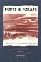 Forts and Forays: A Dragoon in New Mexico, 1850-1856