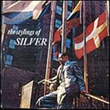 The Stylings of Silver: Rudy Van Gelder Remaster