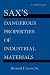 Sax's Dangerous Properties of Industrial Materials