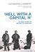 Hell with a Capital H - an Epic Story of Antarctic Survival