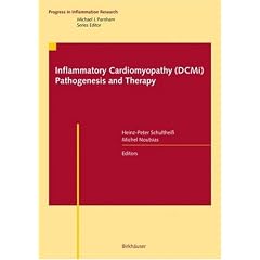 Inflammatory Cardiomyopathy (DCMi) - Pathogenesis and Therapy (Progress in Inflammation Research)