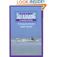 Guide to Sea Kayaking in Southern Florida: The Best Day Trips and Tours from St. Petersburg to the... by Nigel Foster