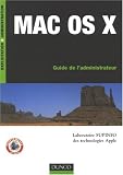 Mac OS X : Guide de l administrateur