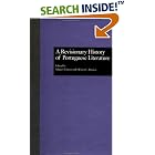Click here to buy A Revisionary History of Portuguese Literature (Hispanic Issues, No 18) by  Miguel Tamen.