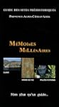 M�moires Mill�naires, Guide des Sites...