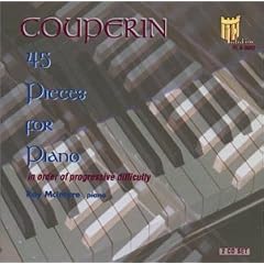 Couperin: 45 Pieces for Piano
