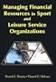 Managing Financial Resources in Sport and Leisure Service Organizations
