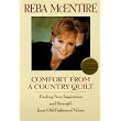 Comfort from a Country Quilt ~ Reba McEntire