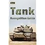 Tank Recognition Guide (Jane's Recognition Guide)