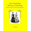 Late Victorian Women's Tailoring: The Direct System of Ladies' Cutting (1897