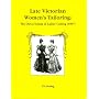Late Victorian Women's Tailoring: The Direct System of Ladies' Cutting (1897