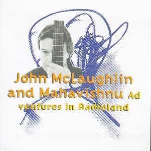 John McLaughlin - Adventures In Radioland - Zortam Music