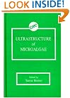 Ultrastructure of Microalgae