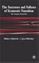 Successes and Failures of Economic Transition: The European Experience