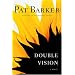 Double Vision: A Novel