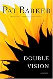 Double Vision: A Novel