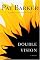 Double Vision: A Novel