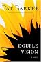 Double Vision: A Novel Double Vision: A Novel