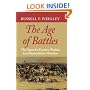 The Age of Battles: The Quest for Decisive Warfare from Breitenfeld to Waterloo