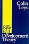 The Rise and Fall of Development Theory