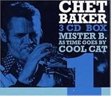 Mister B/As Time Goes By/Cool Cat (3CD Set)