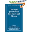 Chlamydia pneumoniae Infection and Disease (Infectious Agents and Pathogenesis) by Herman Friedman, Yoshimasa Yamamoto, and Mauro Bendinelli