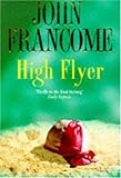 High flyer