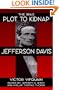 1862 Plot to Kidnap Jefferson Davis, The