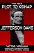 Books : The 1862 Plot to Kidnap Jefferson Davis