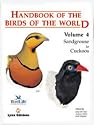 Handbook of the Birds of the World. Volume 4: Sandgrouse to Cuckoos (Handbooks of the Birds of the World)