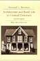 Architecture and Rural Life Central Delaware: 1700-1900