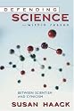 Defending Science-Within Reason: Between Scientism and Cynicism