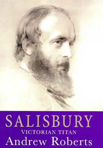 Salisbury: Victorian Titan