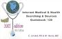Internet Medical & Health, Searching & Sources Guidebook/CD (Internet Medical & Health, Searching, 4)