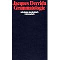 Grammatologie (suhrkamp taschenbuch wissenschaft)
