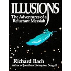 Illusions: The Adventures of a Reluctant Messiah