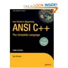 Ivor Horton's Beginning ANSI C++: The Complete Language, Third Edition (Expert's Voice)