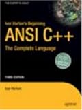 Ivor Horton's Beginning ANSI C++: The Complete Language, Third Edition (Expert's Voice)
