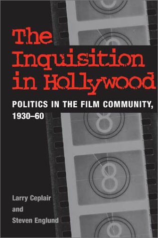 The Inquisition in Hollywood: Politics in the Film Community, 1930-60 under Marxism in The Books Store