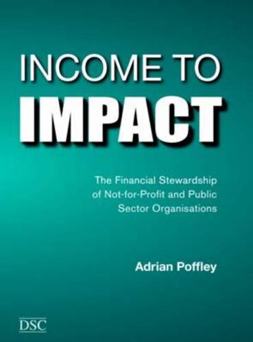 Income to Impact: Financial Stewardship of Public Sector and Not-for-profit Organisations
