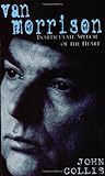 Van Morrison : inarticulate speech of the heart