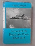 Aircraft of the Royal Air Force since 1918