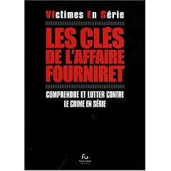 Les clefs de l'affaire Fourniret