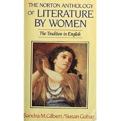 Norton Anthology of Literature by Women: The Traditions in English