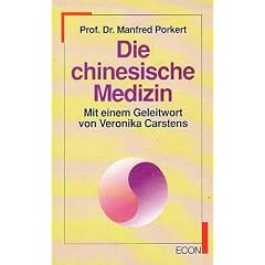 Die chinesische Medizin. ( ECON Ratgeber).