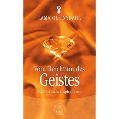 Vom Reichtum des Geistes: Buddhistische Inspirationen