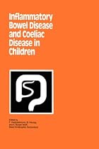 Inflammatory Bowel Disease and Coeliac Disease in Children (Falk Symposium)