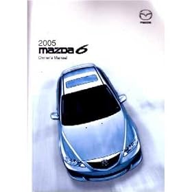 2005 MAZDA 6 SIX Owners Manual User Guide